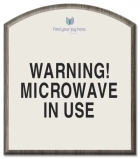 Warning! Microwave In Use
